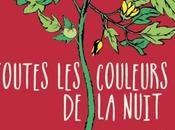 Toutes couleurs nuit