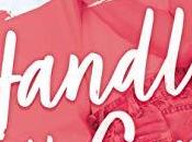 avis l'excellent Handle with care d'Helena Hunting