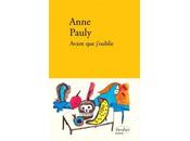 Anne Pauly, Avant j’oublie (2019)