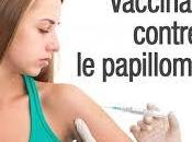 Vaccin gardasil, tome1: quels avantages