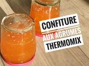 Confiture agrumes thermomix
