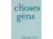 (Anthologie) Choses Gens, Federigo Tozzi