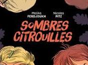 Sombres citrouilles adapté Malika Ferdjoukh illustré Nicolas Pitz
