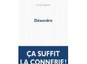 (Note lecture) Désordre, Leslie Kaplan, Christophe Esnault