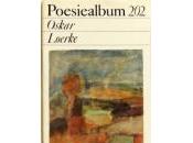 (Anthologie permanente), Oscar Loerke, traductions inédites Jean-René Lassalle