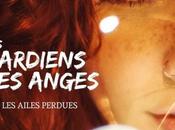 gardiens Anges, tome Ailes perdues
