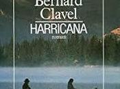 lecture, HARRICANA Bernard CLAVEL