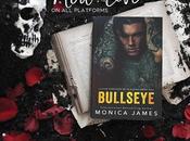 Release Blitz C'est jour pour Bullseye Monica James