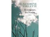Sandrine Collette toujours forêts