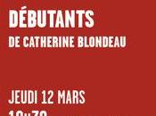 Débutants, Catherine Blondeau (éd. Mémoire d'encrier), extraits