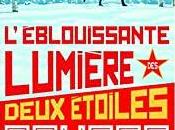 L’éblouissante lumière deux étoiles rouges