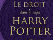 Droit dans Saga Harry Potter, sous direction Valère Ndior Nicolas Rousseau