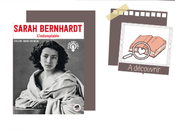 Sarah Bernhardt l'indomptable d'Évelyne Morin-Rotureau