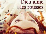 Dieu aime rousses, Martine Muller