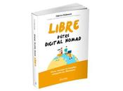 Digital nomad nouvelle typologie métiers vent poupe