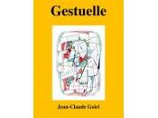 (Note lecture), Jean-Claude Goiri, Gestuelle, Tristan Felix