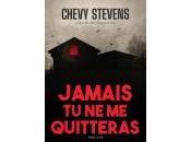 Chevy Stevens Jamais quitteras