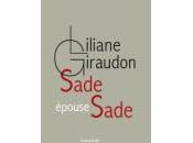 (Anthologie permanente) Liliane Giraudon, Sade épouse
