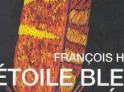 L'étoile bleue Sibérie, François Hüssy