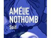 Soif d'Amélie Nothomb