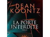 porte interdite" Dean Koontz (The Forbidden Door)