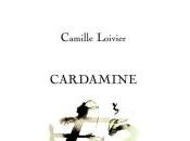 (Note lecture), Camille Loivier, Cardamine, Antoine Bertot