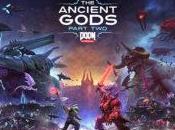 Doom Eternal Ancient Gods Part trailer bonne nouvelle