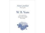 (Note lecture), Ainsi parlait W.B. Yeats, Marc Wetzel