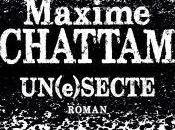 Un(e)secte, Maxime Chattam