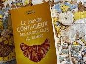 sourire contagieux croissants beurre Camille Andrea