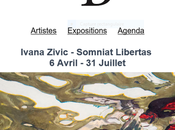 Galerie BORIS exposition Ivana Zivic -Somniat Libertas Avril Juillet 2021