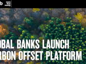 banques lancent Projet Carbone mondial