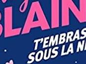 agendas (Re)découvrez T'embrasser sous neige d'Emily Blaine