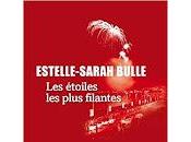"Les étoiles plus filantes" d'Estelle-Sarah Bulle