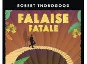 Falaise Fatale Robert Thorogood