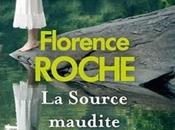 source maudite, Florence Roche
