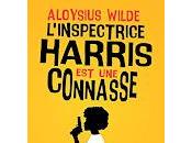 "L'inspectrice Harris connasse" d'Aloysius Wilde