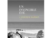 invincible été" Catherine Bardon