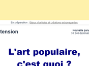 ARTension ‘L’Art populaire c’est quoi