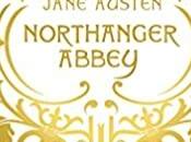 avis l'édition colector Northanger Abbey Jane Austen