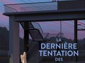 CINEMA dernière tentation Belges Bucquoy