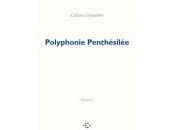 (Note lecture) Liliane Giraudon, Polyphonie Penthésilée, Anne Malaprade
