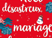 Noël désastreux, mariage heureux Christelle Cruz
