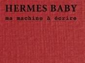 HERMES BABY (dossier critique)