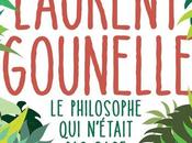 philosophe n’était sage, Laurent Gounelle