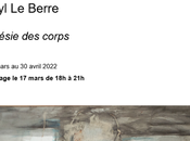 Galerie Marie Vitoux exposition Frénésie corps Maryl Berre Mars Avril 2022.