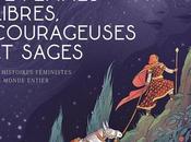 Contes femmes livres, courageuses sages histoires féministes monde entier