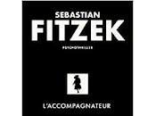 "L'accompagnateur" Sebastian Fitzek (Der Heimweg)