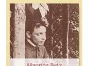 (Notes création) Maurice Betz, Conversations avec Rainer Maria Rilke