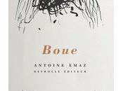 (Anthologie permanente), Antoine Emaz, Boue l'air